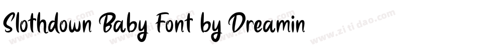 Slothdown Baby Font by Dreamink (7NTypes)字体转换
